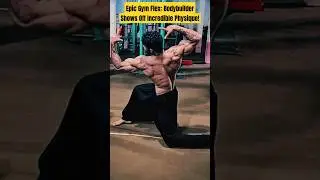 Epic Gym Flex: Bodybuilder Shows Off Incredible Physique!