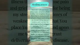 Healing prayer 🙏🕊 believe and let God heal you 🕊🙏 