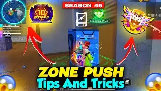 ZONE PUSH TIPS & TRICKS || IN DETAILS ||