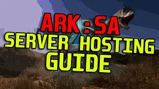 How to Host a Dedicated ARK: Survival Ascended Server