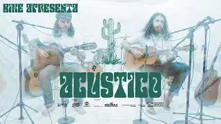 BIKE Apresenta: Acústico