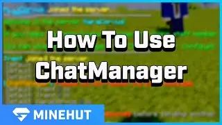 How to use the ChatManager Plugin | Minehut 101