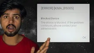 Blocked Device | Error KMA B5005  |YOGI MODI WALLPAPER YOGI SMARTPHONE YOJNA | Knox security