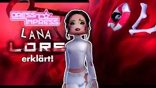 Die LANA STORYLINE bei DRESS TO IMPRESS erklärt!