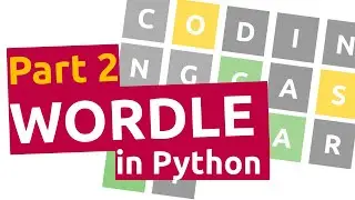 Wordle in Python - Part 2