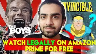 Watch Amazon Prime Shows For Free Legally !! The Boys And Invicible Review