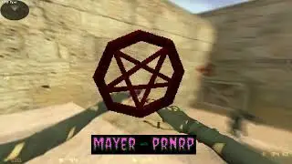 mayer - prnrp (cs 1.6 мувик/нарезка) РЕП 2026/CS.16 2026