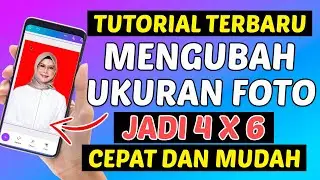 Cara Mengubah Ukuran Foto Menjadi 4x6 Dengan Cepat Dan Mudah