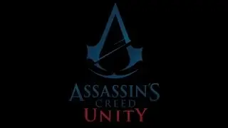 Литерал [Speed Up] - Assassin's Creed Unity [By BBLOG]