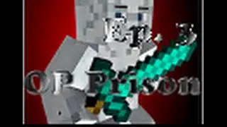 OP PICKAXE! Minecraft OP Prison Ep. 3