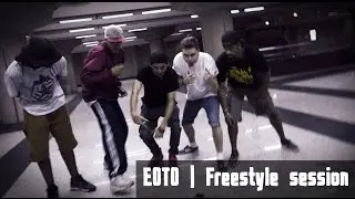 EOTO | Freestyle session (Johnny, Fuerza Negra, Bust, Lex, Boogie)
