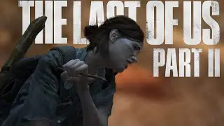 THE LAST OF US 2 PART 13