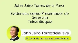 Presentador Serenata Teleantioquia