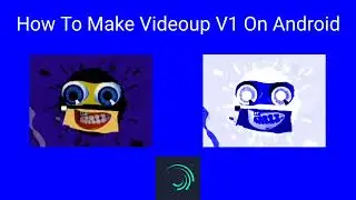 How To Make Videoup V1 Gradient Map In Alight Motion 3.7.5 (100% WORKED)