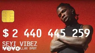 Seyi Vibez - Bank Of America (Official Audio)