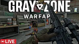 🔴LIVE! 1440p - Gray Zone Warfare - Patch 1.0 IS HERE!