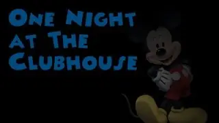 FACING MY CHILDHOOD - One Night at the Clubhouse