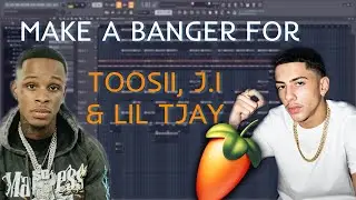 HOW TO MAKE BEATS FOR Toosii, Lil Tjay and J.I | FL Studio Tutorial