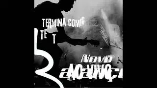 Termina comigo antes/Tentei te esquecer