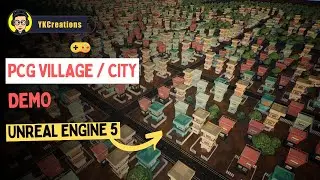 PCG Village / Town Demo Timelapse, procedural content generation unreal engine 5 , 