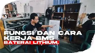 Fungsi dan Cara Kerja BMS baterai Lithium