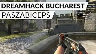 DreamHack Bucharest 2016: paszaBiceps vs. Gambit