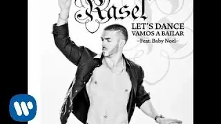 Rasel.  Let´s dance