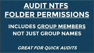 Audit NTFS Permissions with Group Members