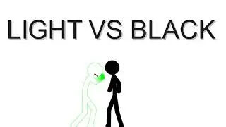 LIGHT vs BLACK