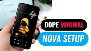 Dope Amoled Minimal Nova Setup 🎉|| Best Nova Setup In 2020||