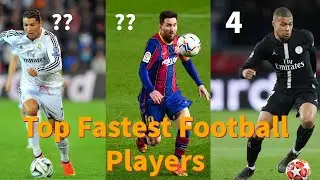 Top 10 Fastest Football Players In The World