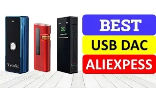 Top 10 Best USB DAC In 2023