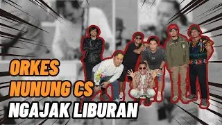AYO LIBURAN - ORKES NUNUNG Cs,