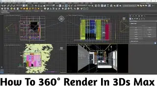 360° Render कैसे करे । How To 360° Render In 3Ds Max | 3Ds Max Tutorial