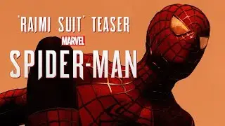 Marvel's Spider-Man Trailer (RAIMI SUIT TEASER)