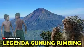 Legenda Asal Usul Gunung Sumbing - Misteri Pesugihan Gunung Sumbing