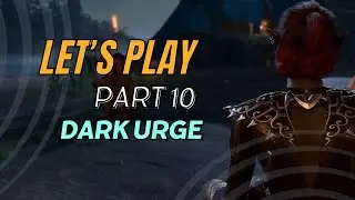 First-Time Dark Urge | Drow Sorcerer Wild Mage part 10