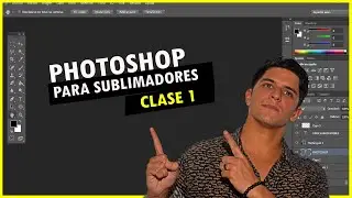 Photoshop para SUBLIMADORES -CLASES GRATIS- 2020 ✅ CLASE 1