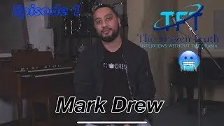 The Frozen Truth Episode 1:Mark Drew