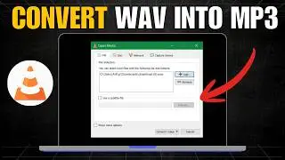 How to Convert WAV to MP3 File Format Using VLC Media Player on Windows 10?