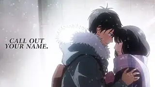(kimi ni todoke) kazehaya + sawako || call out your name.