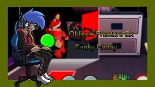Oblique Fracture (EX) (Funky Friday)