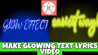 How to Make Glowing Text Video In Kinemaster without Node Video | Kinemaster Glowing Effect