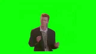 "Rick Astley dancing [GREEN SCREEN]" but in 5k