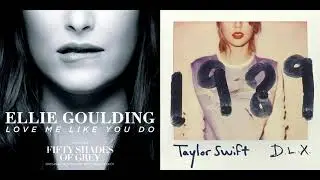 Love Me Like A Blank Space - Ellie Goulding vs. Taylor Swift (Mashup)