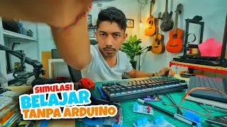 🔴 LIVE STREAMING - Belajar Arduino, Tanpa Arduino (Simulasi)