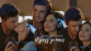 Adam & Marta - Idziesz ze mną (Papiery na szczęście)