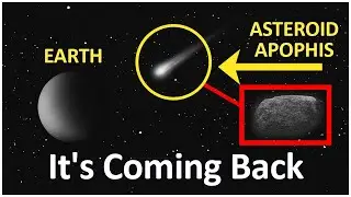 NASA Issues Warning: Asteroid Apophis Is Heading Towards Earth