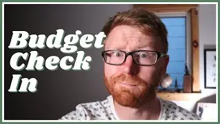 Mid month budget check in! Live look at how we make mid month budget adjustments