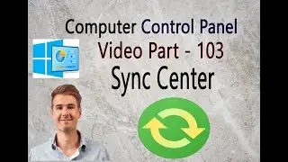 Sync Center option | control panel part - 103 | control panel tutorial | window os | computer option